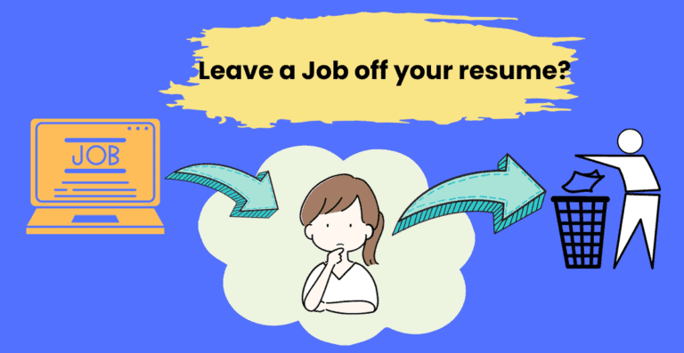 Is It Ever Okay To Leave A Job Off Your Resume?
