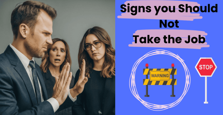 10 Signs You Should Not Take the Job