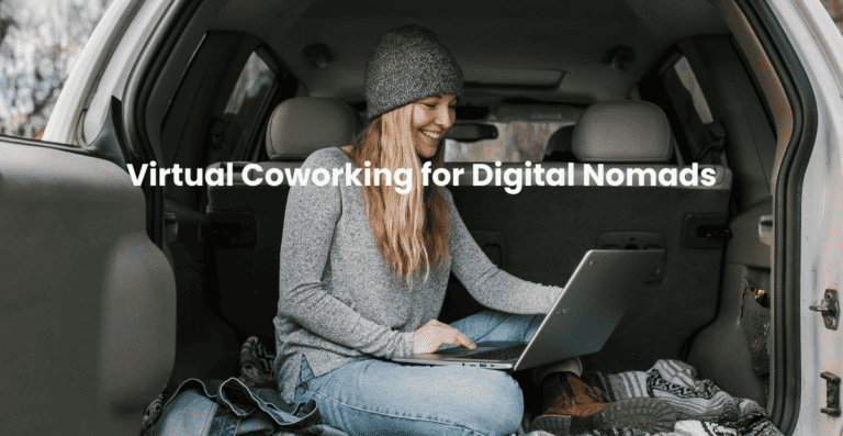 Thrive Online with Virtual Coworking for Digital Nomads